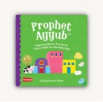 Prophet Ayyub (Board Book)